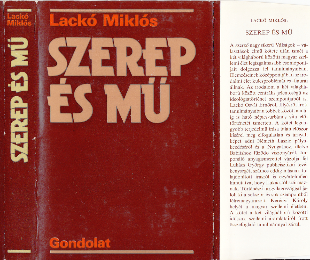 Lackó Miklós: Szerep és mű, kultúrtörténeti tanulmányok, Lackó Miklós | PIM Gyűjtemények