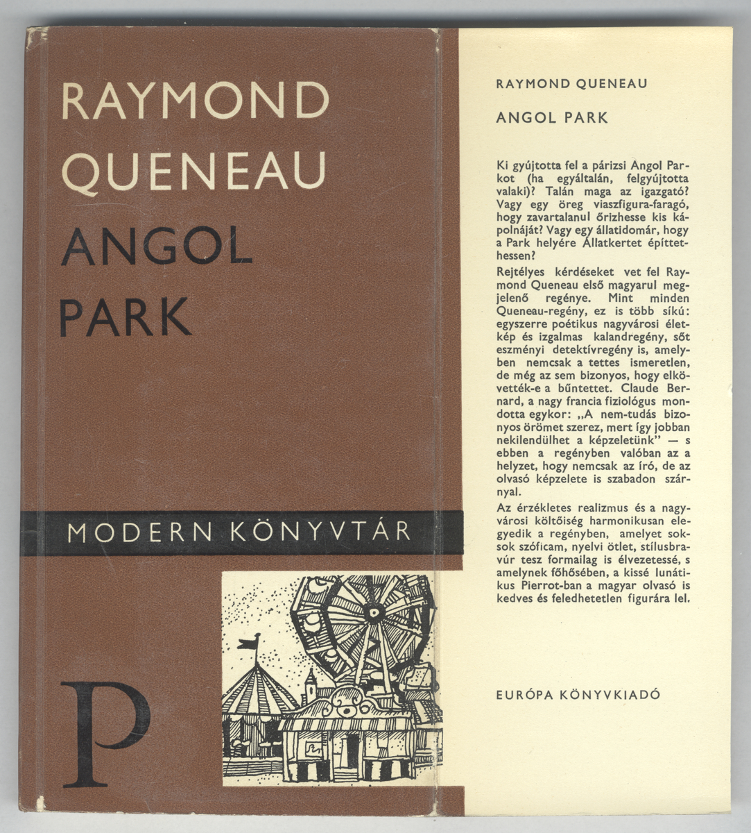Queneau, Raymond: Angol park, Raymond Queneau ; (ford., utószó Bajomi Lázár Endre) | PLM Collection
