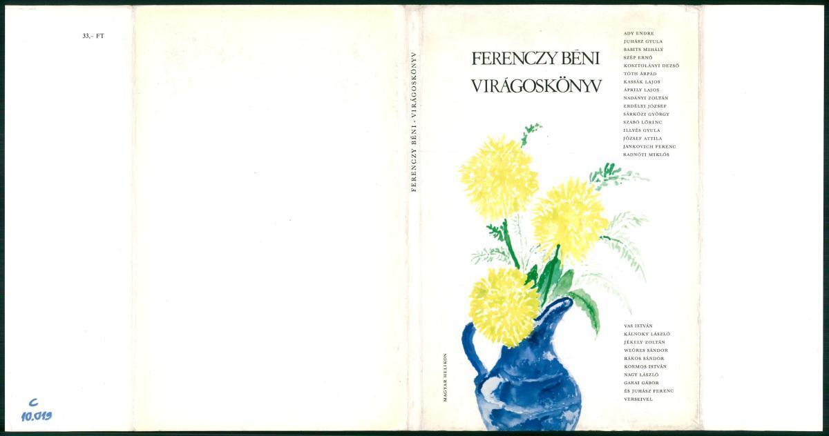 Ferenczy Béni: Virágoskönyv, Ferenczy Béni | Library OPAC