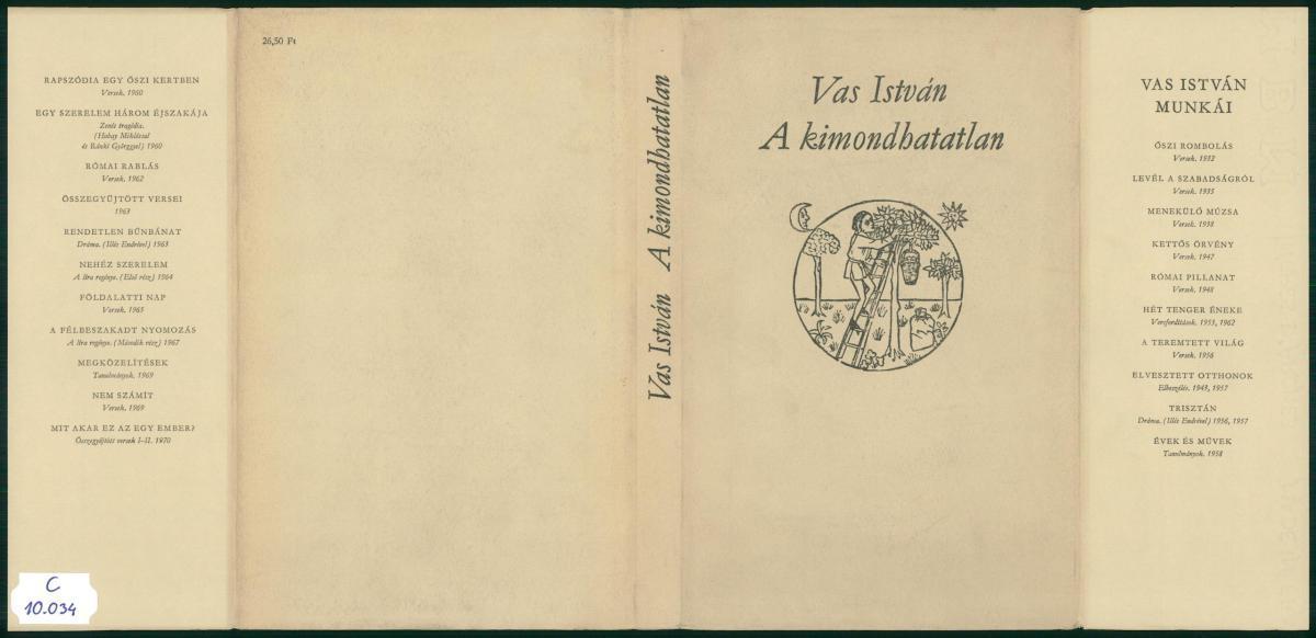 Vas István: A kimondhatatlan, Vas István | Library OPAC