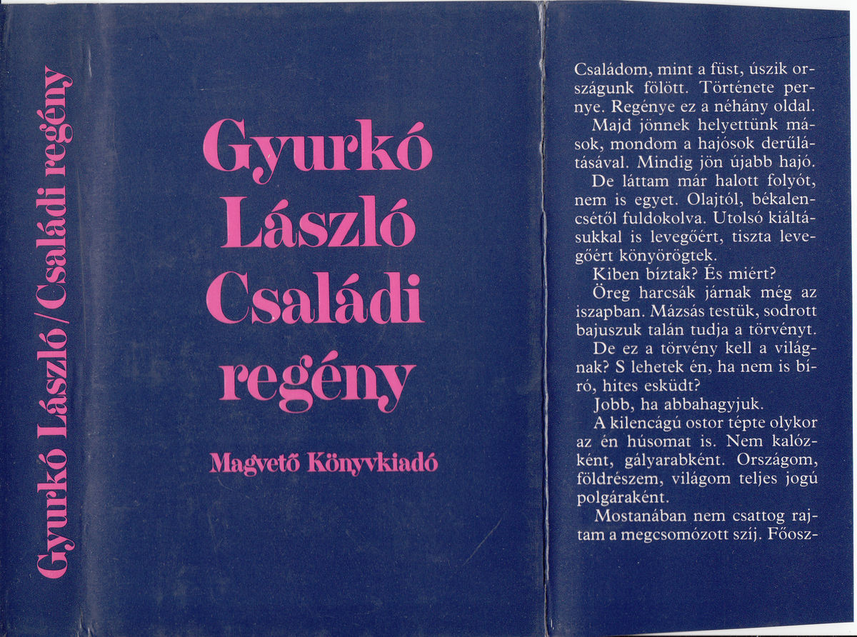Gyurkó László: Családi regény, Gyurkó László | Library OPAC