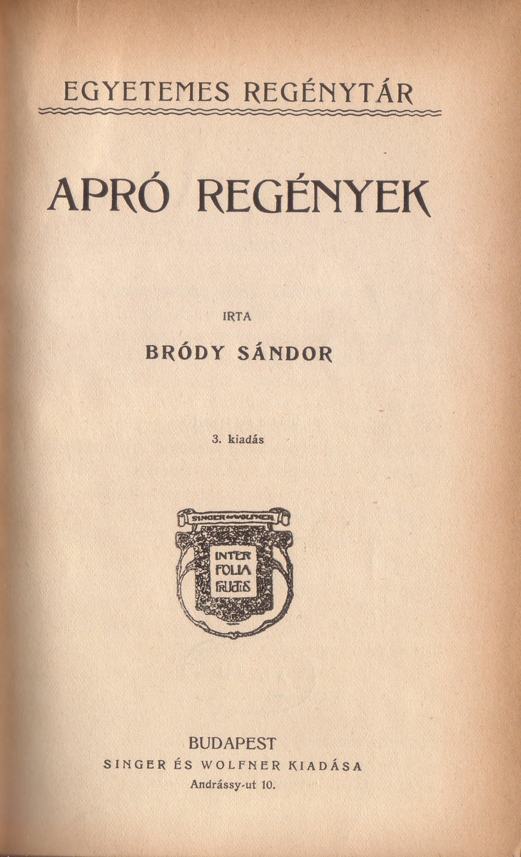 Bródy Sándor: Apró regények, Bródy Sándor | Library OPAC