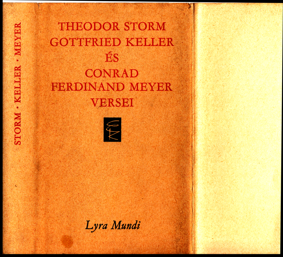 Storm, Theodor: Theodor Storm, Gottfried Keller és Conrad Ferdinand Meyer versei | Library OPAC