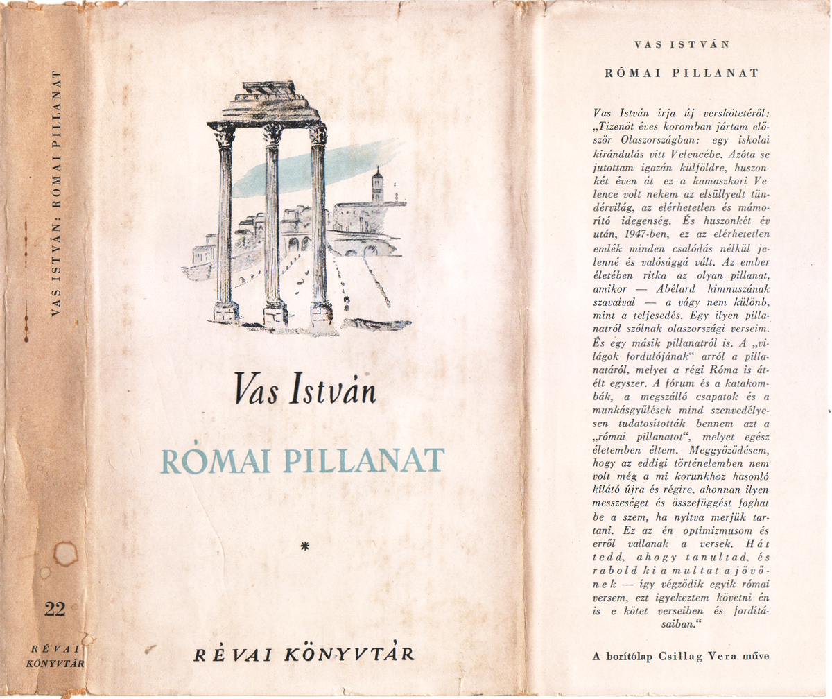 Vas István: Római pillanat, versek és versfordítások, Vas István | Library OPAC