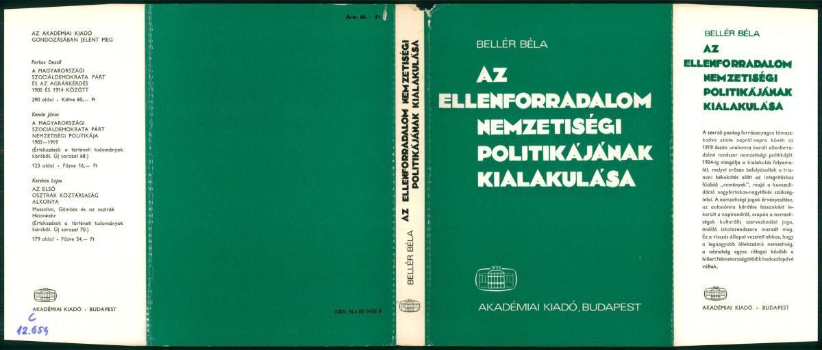 Bellér Béla: Az ellenforradalom nemzetiségi politikájának kialakulása, Beller Béla | Library OPAC