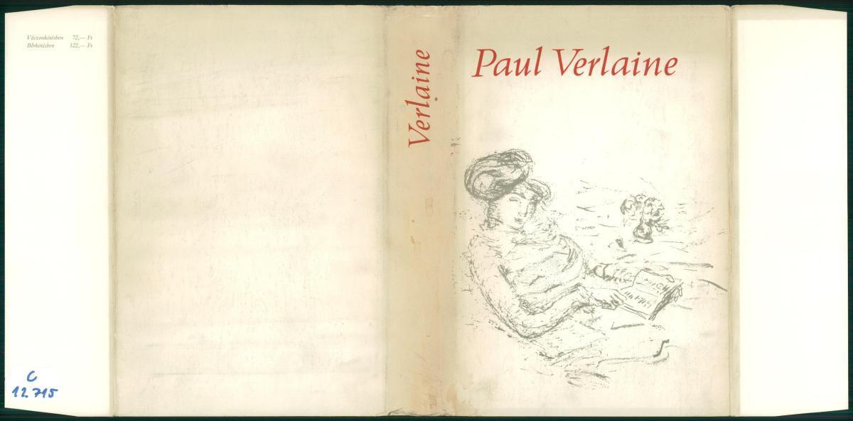 Verlaine, Paul Marie: Paul Verlaine válogatott versei, Paul Verlaine | Library OPAC