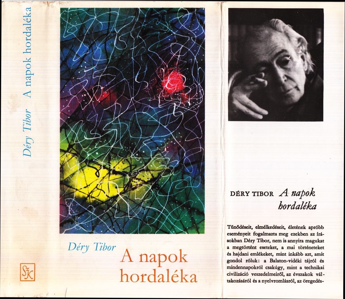 Déry Tibor: A napok hordaléka, Déry Tibor | Library OPAC