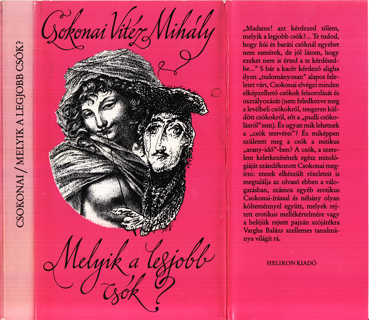 Csokonai Vitéz Mihály: Melyik a legjobb csók?, Csokonai Vitéz Mihály erotikus írásai | Library OPAC