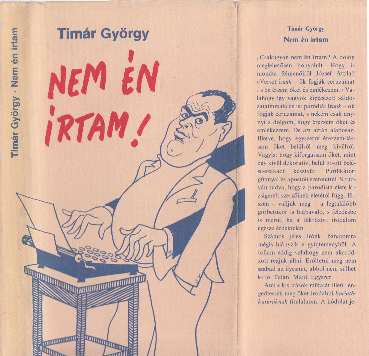 Timár György: Nem én írtam, irodalmi karinthkatúrák, Timár György ; [ill.] Kaján Tibor | Library OPAC