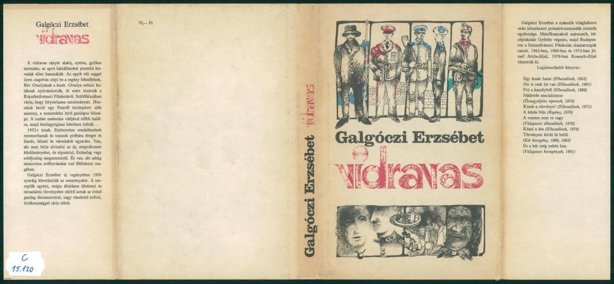 Galgóczi Erzsébet: Vidravas, regény, Galgóczi Erzsébet | Library OPAC