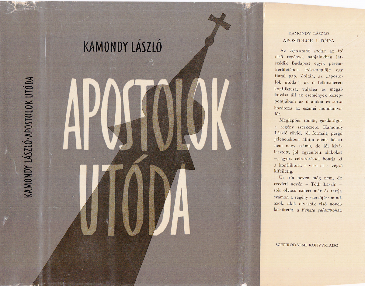 Kamondy László: Apostolok utóda, regény, Kamondy László | PLM Collection
