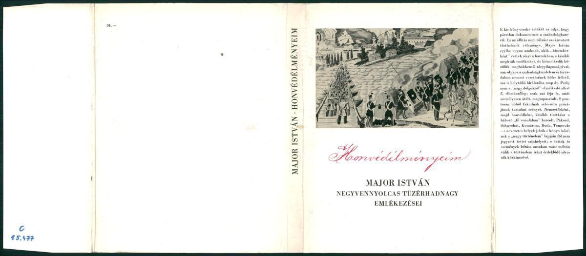 Major István: Honvédemlékeim 1848-49-ből, Major István | Library OPAC
