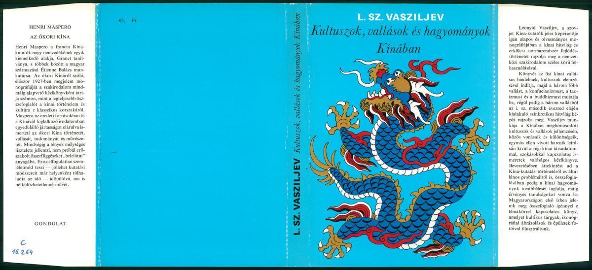 Vasziljev, L. Sz.: Kultuszok, vallások és hagyományok Kínában, L. Sz. Vasziljev | PIM Gyűjtemények