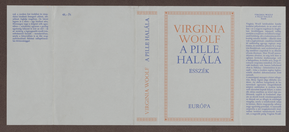 Woolf, Virginia: A pille halála, esszék, Virginia Woolf ; (vál., utószó, jegyz. Bécsy Ágnes) ; (ford. Bécsy Ágnes et al.) | PLM Collection