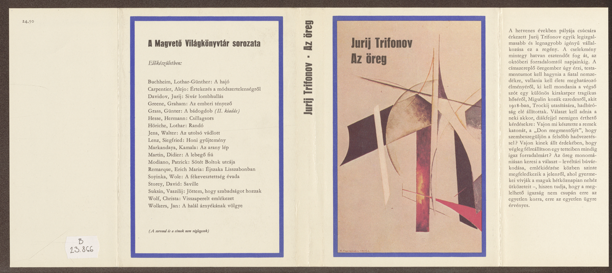 Trifonov, Jurij Valentyinovics: Az öreg, Jurij Trifonov ; (ford. Szabó Mária) | PIM Gyűjtemények