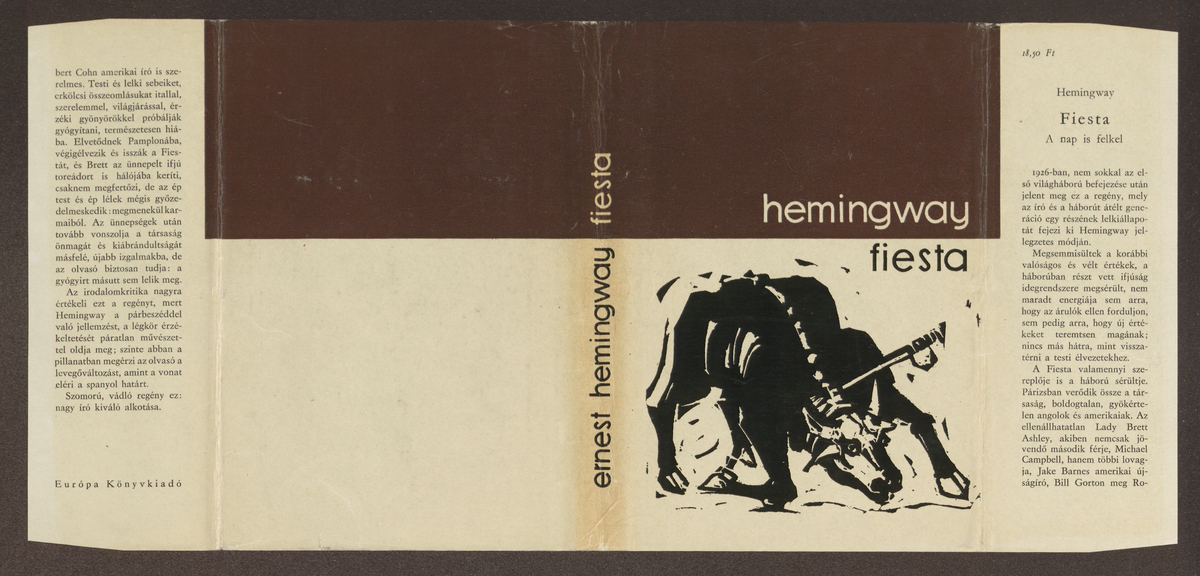 Hemingway, Ernest: Fiesta, a nap is felkelt, Hemingway ; ford. Déry Tibor | PIM Gyűjtemények