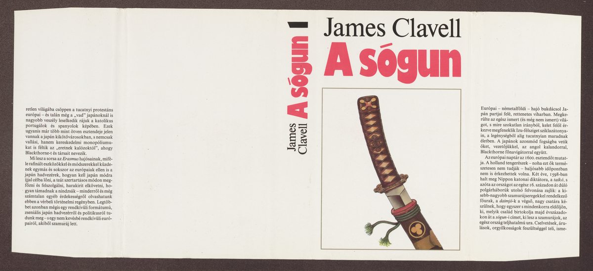 Clavell, James: A sógun, 1-2. kötet, James Clavell ; (ford., utószó Gy. Horváth László) | PIM Gyűjtemények