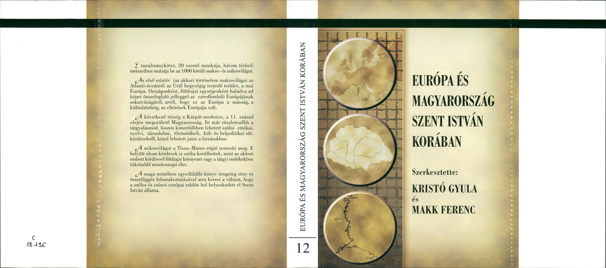 Európa és Magyarország Szent István korában, [írták többen] szerk., (előszó) Kristó Gyula, Makk Ferenc | PLM Collection