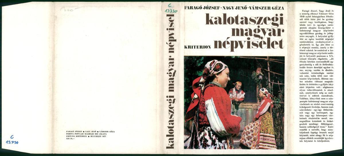 Nagy Jenő: Kalotaszegi magyar népviselet (1949-1950), Faragó József , Nagy Jenő , Vámszer Géza | PIM Gyűjtemények