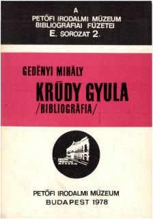 Krúdy Gyula, bibliográfia (1892-1976) | PIM Gyűjtemények