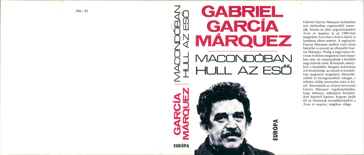 García Márquez, Gabriel: Macondóban hull az eső, Gabriel García Márquez ; vál. Pál Ferenc. ford. [többen] | PIM Gyűjtemények