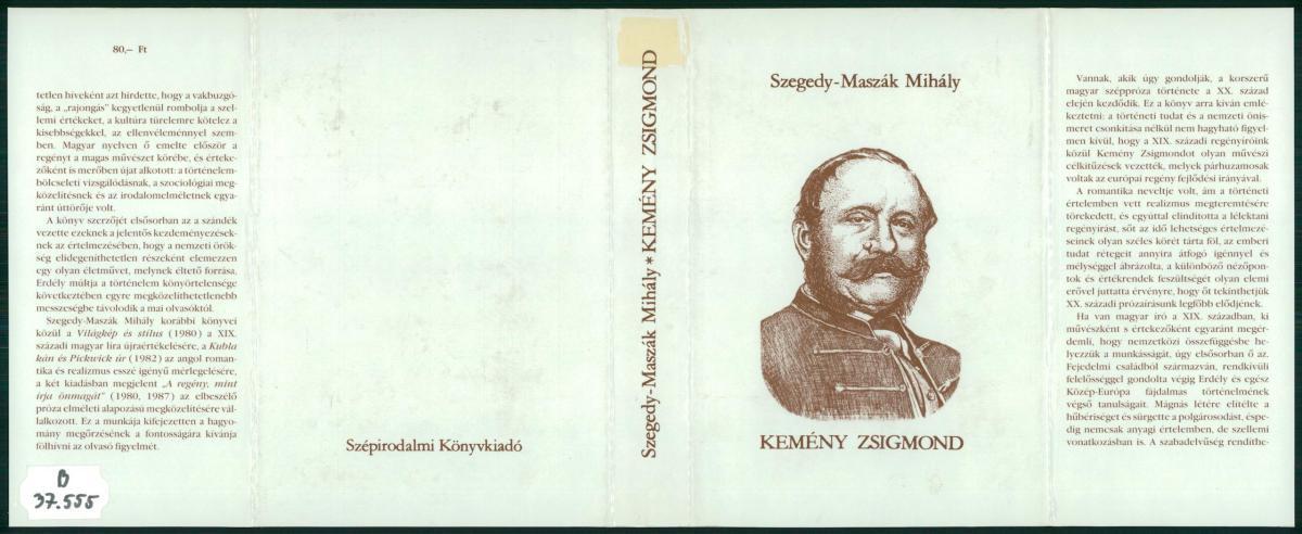 Szegedy-Maszák Mihály: Kemény Zsigmond, Szegedy-Maszák Mihály | PIM Gyűjtemények