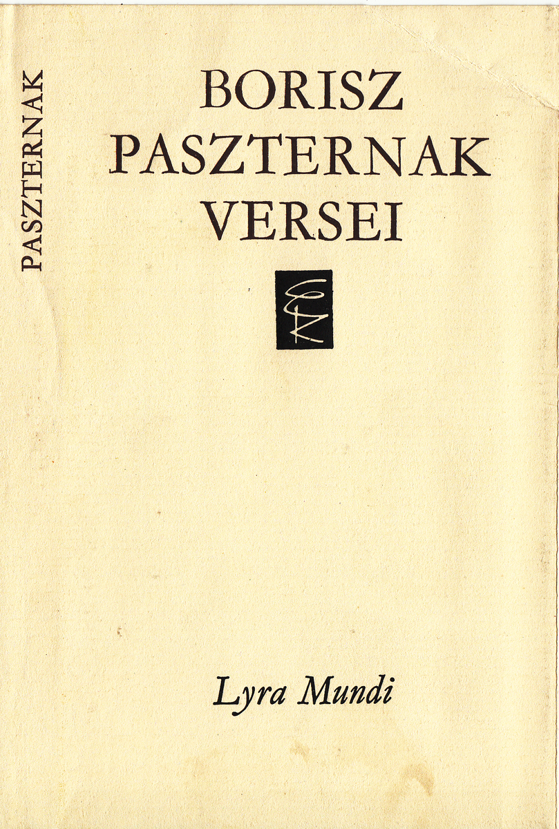 Paszternak, Borisz Leonyidovics: Borisz Paszternak versei, [ford. többen] | PIM Gyűjtemények